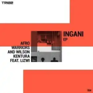 Afro Warriors - Ingani (Tech Mix) ft. Wilson Kentura, Lizwi